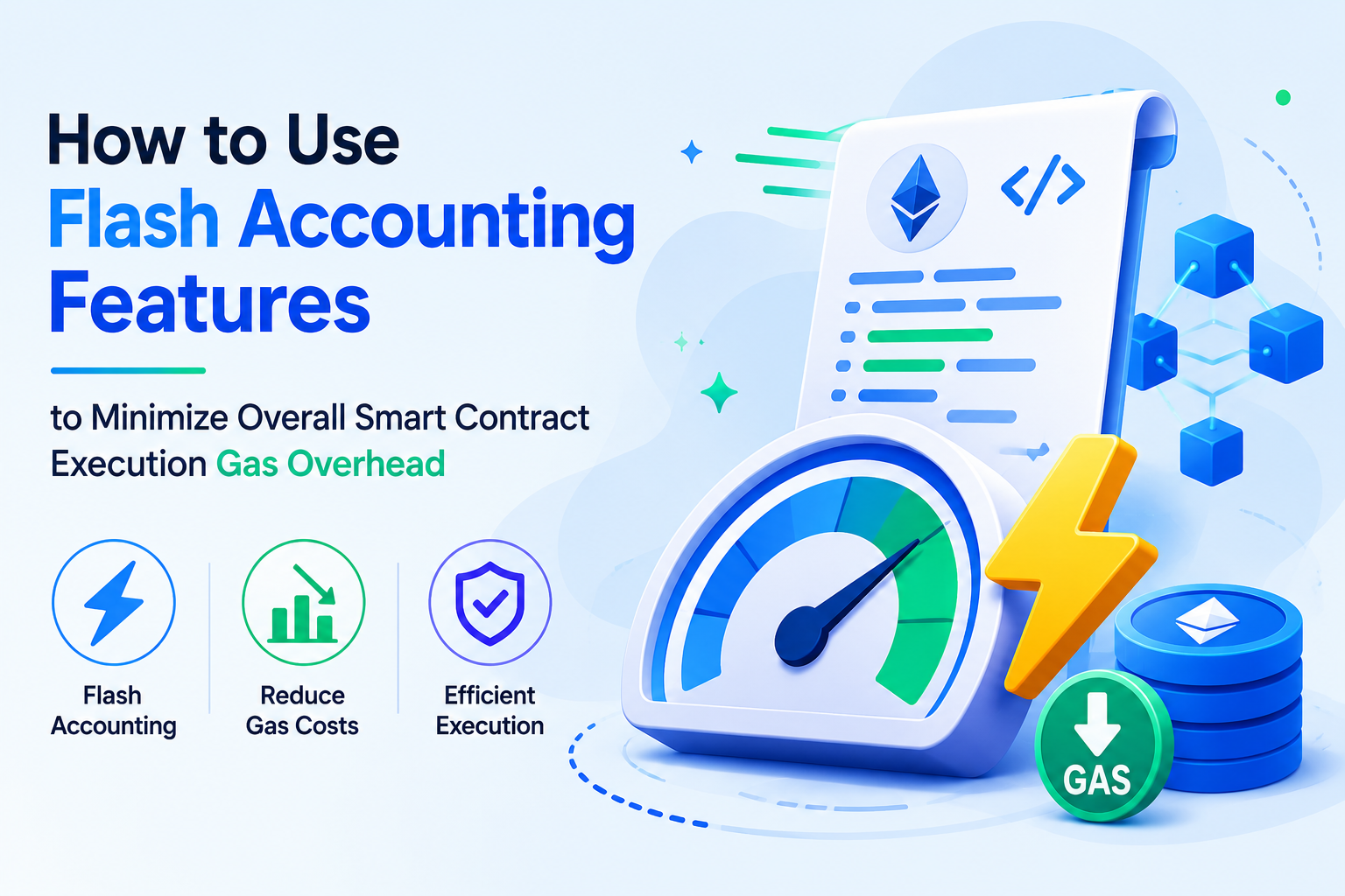 Flash Accounting for Gas Savings: 2026 DeFi Smart Contract Optimization